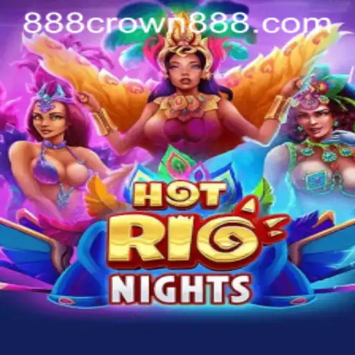 Exploring the Excitement of HotRioNights: A Deep Dive into the Thrilling Game